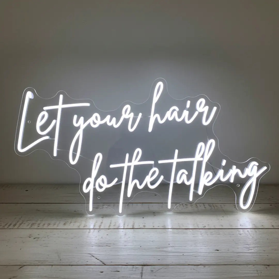 Let Your Hair Do The Talking Neon Sign – LED Wall Light for Salons & Beauty Studios