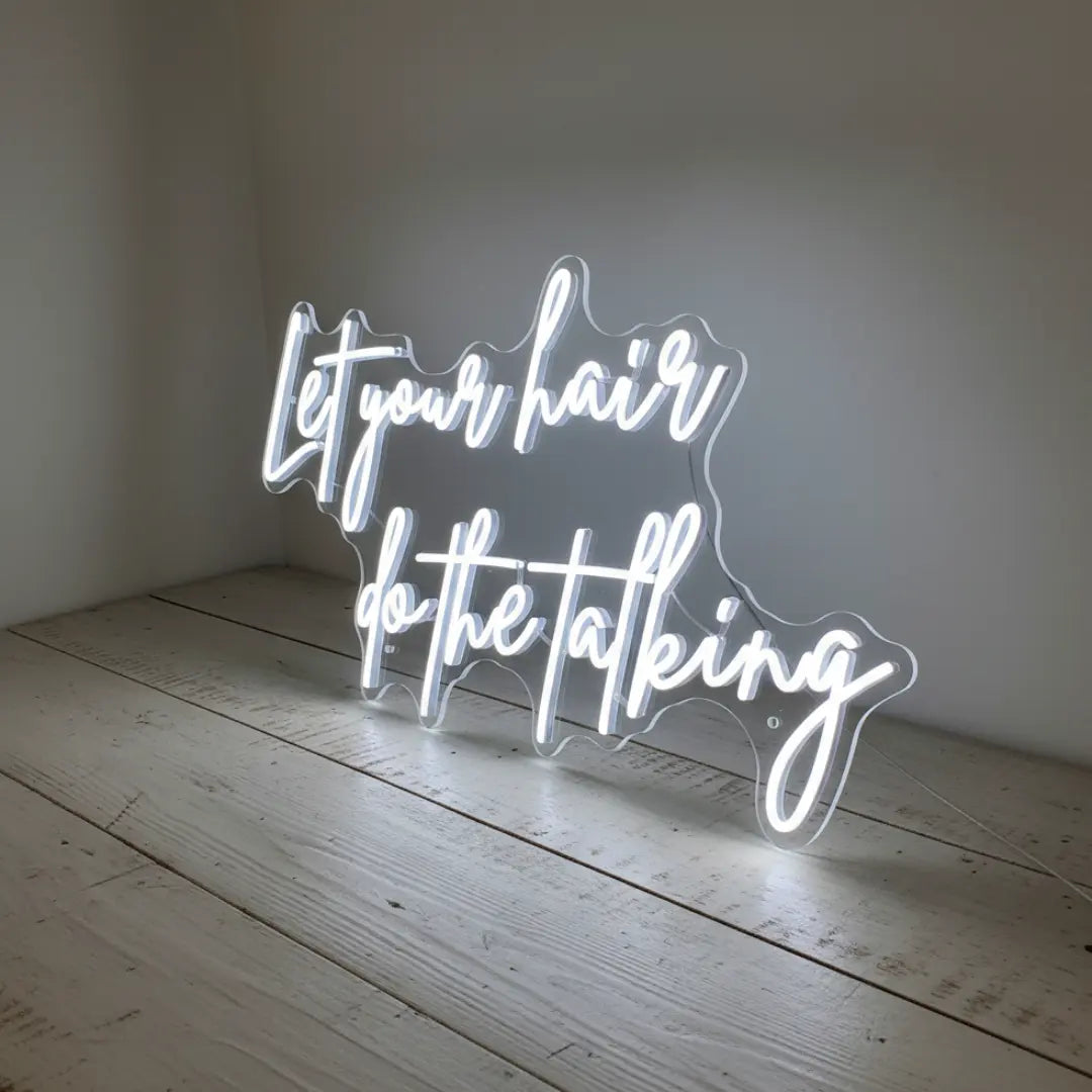 Let Your Hair Do The Talking Neon Sign – LED Wall Light for Salons & Beauty Studios
