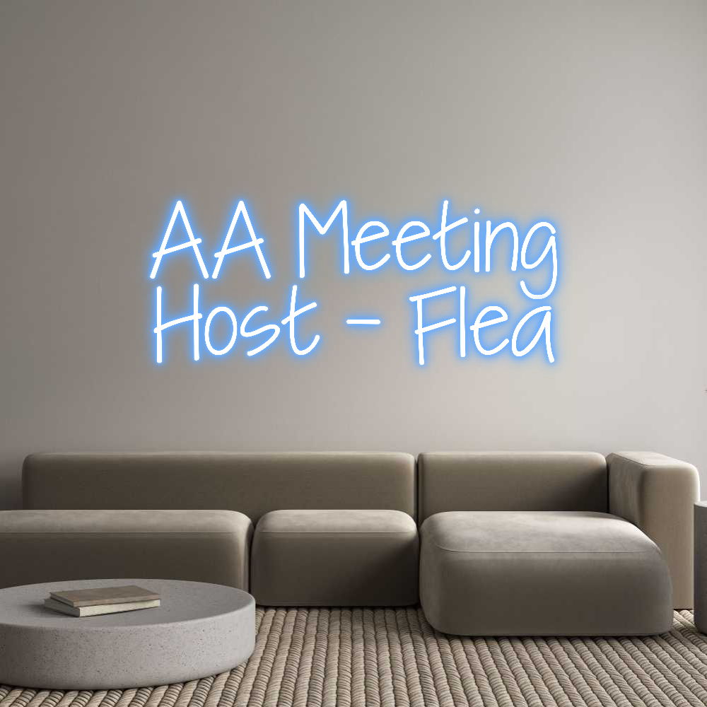 Custom Neon: AA Meeting
H...