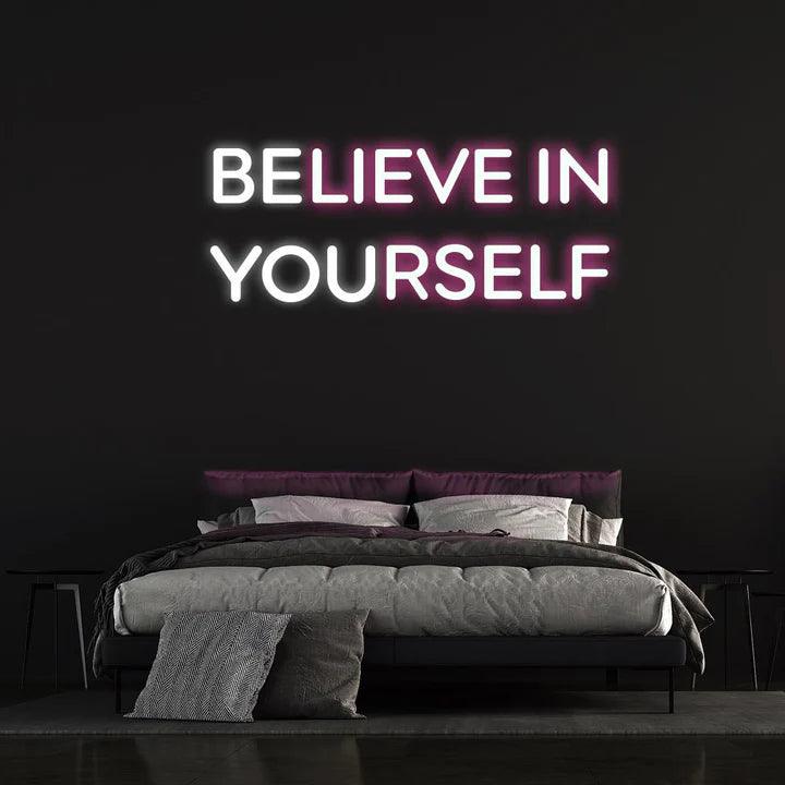 BELIEVE IN YOURSELF NEON SIGN (BE YOU)-Neonsigns-Pink-45 x 90 cm-Neon Brothers