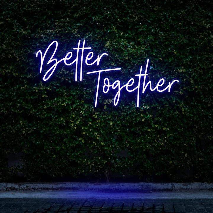 "BETTER TOGETHER" NEON SIGN-Neonsigns-45 x 90 cm-Blue-Cut to Shape-Neon Brothers