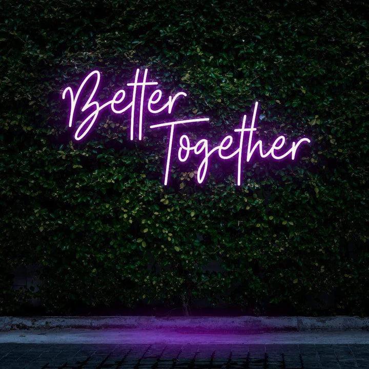 "BETTER TOGETHER" NEON SIGN-Neonsigns-45 x 90 cm-Purple-Cut to Shape-Neon Brothers