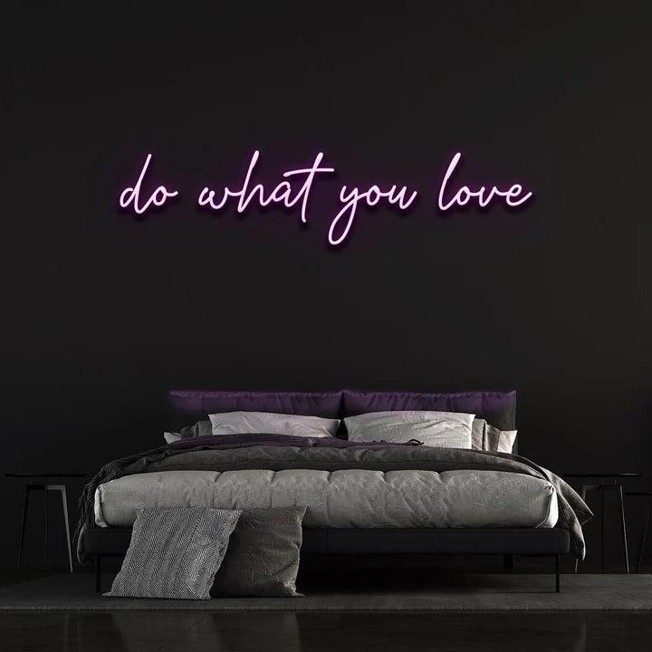 DO WHAT YOU LOVE NEON SIGN-Neonsigns-Purple-45 x 105 cm-No-Neon Brothers