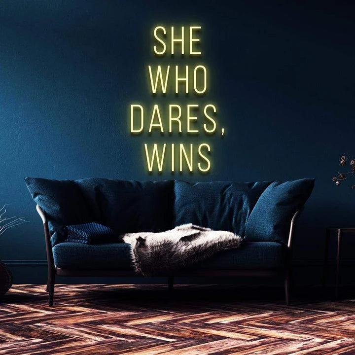 "SHE WHO DARES, WINS" NEON SIGN-Neonsigns-45 x 90 cm-Yellow-Cut to Shape-Neon Brothers