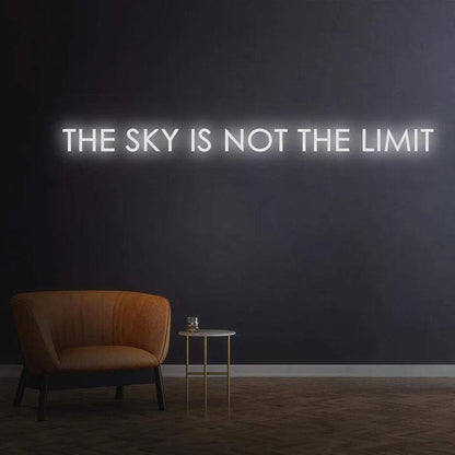 THE SKY IS NOT THE LIMIT NEON SIGN-Neonsigns-White-45 x 105 cm-No-Neon Brothers