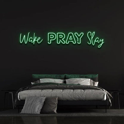 WAKE PRAY SLAY NEON SIGN-Neonsigns-45 x 90 cm-Green-No-Neon Brothers