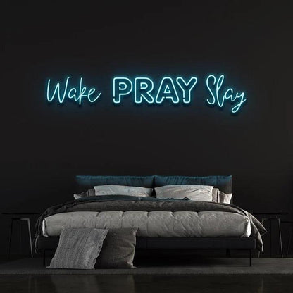 WAKE PRAY SLAY NEON SIGN-Neonsigns-45 x 90 cm-Ice Blue-No-Neon Brothers