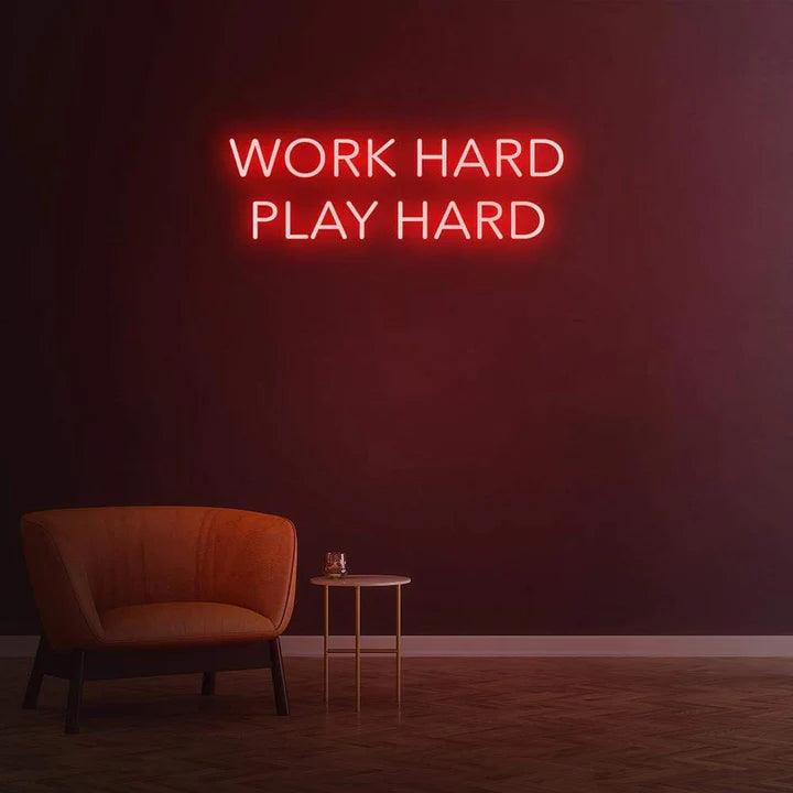 WORK HARD PLAY HARD NEON SIGN-Neonsigns-Red-45 x 90 cm-No-Neon Brothers